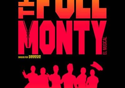 The Full Monty el musical