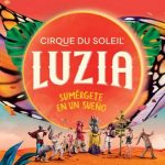 Cirque du soleil con Luzia, sumérgete en un sueño en Alicante