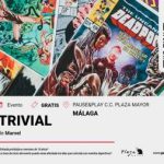 Trivial Marvel para todos con entrada gratuita en Málaga